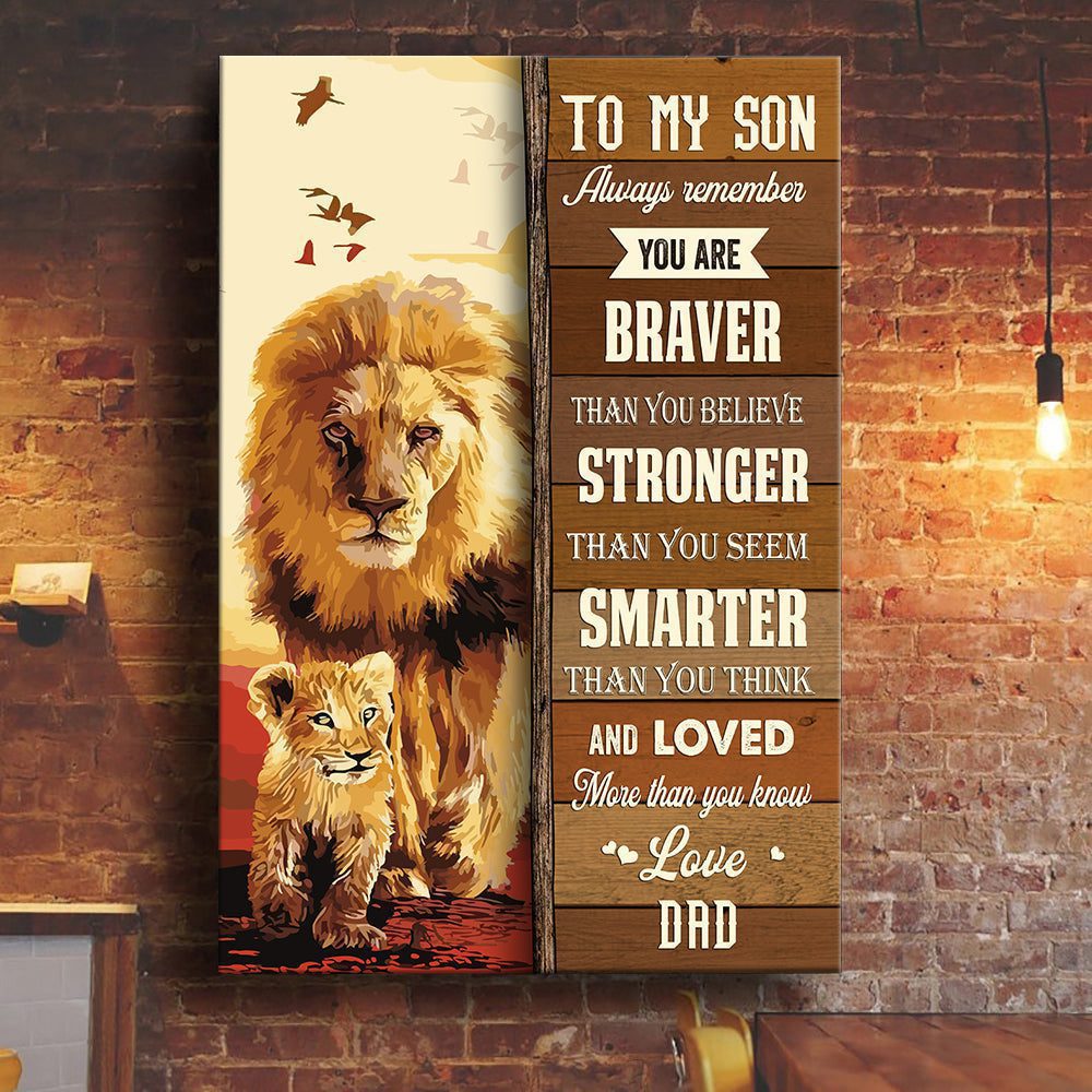 Custom Name To My Son You Are Braver Than You Believe Lion King Canvas, Personalized Son Canvas 