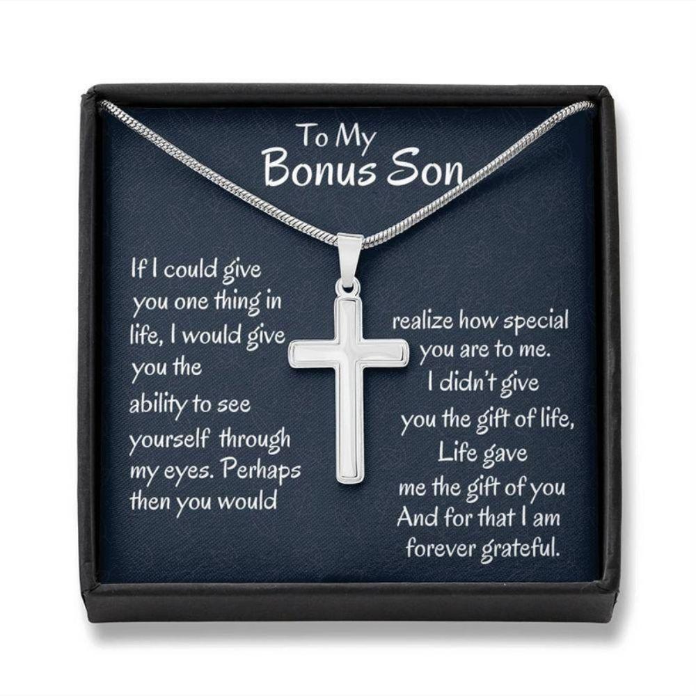 Birthday Gift For Son To My Bonus Son Life Give me The Gift Of You Cross Necklace