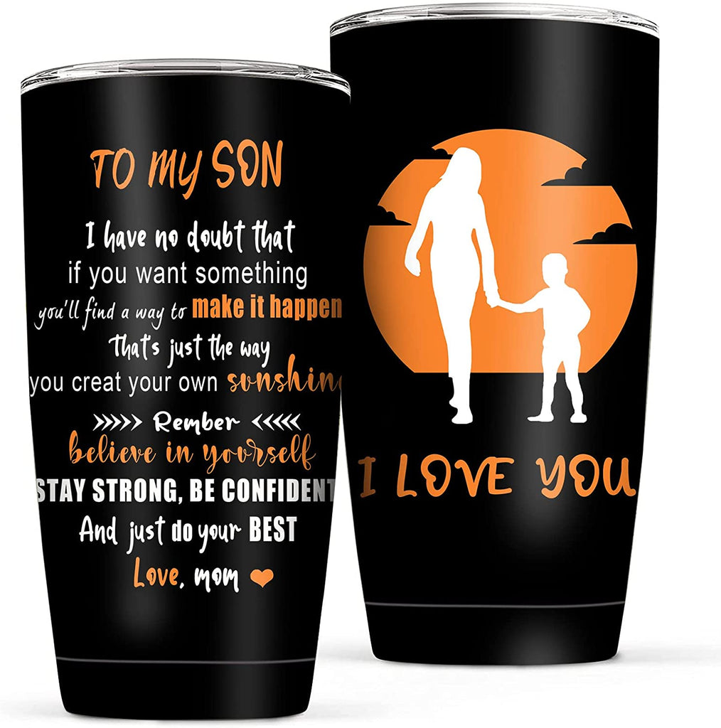 Custom Name To My Son Stay Strong And Be Confident Mother And Son Tumbler, Personalised Gifts for Son