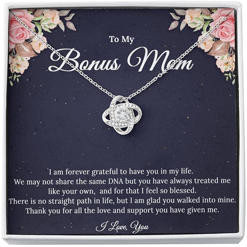 To My Bonus Mom I  Am Forever Greatful To HAve You In My Life Love Knot Stainless  Necklace, Gift For Mother In Law