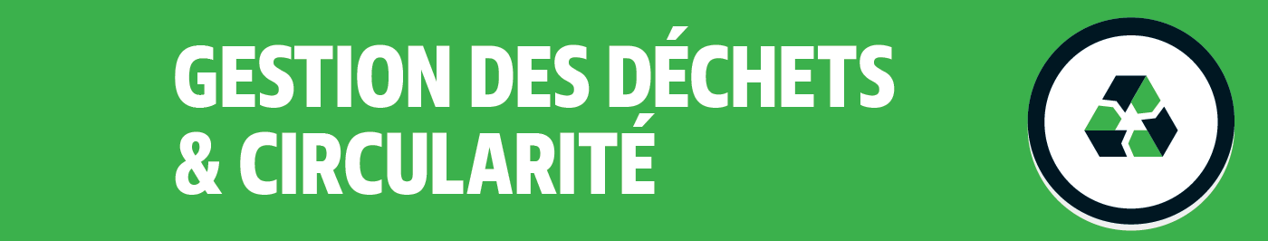 Dechets et circularite