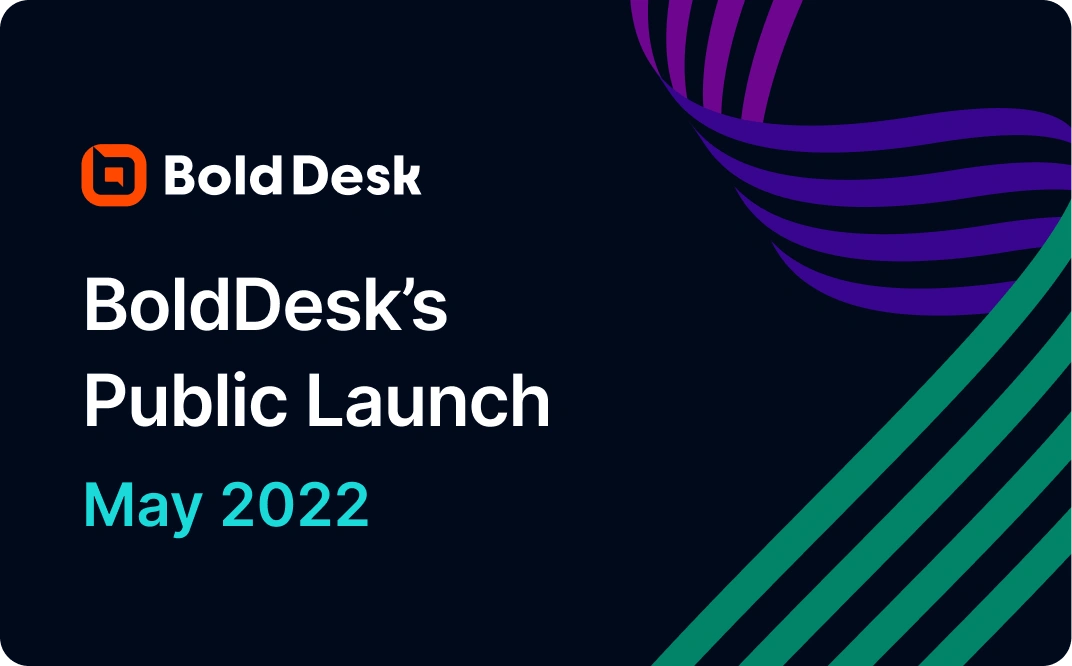 BolDesk"s Public Launch