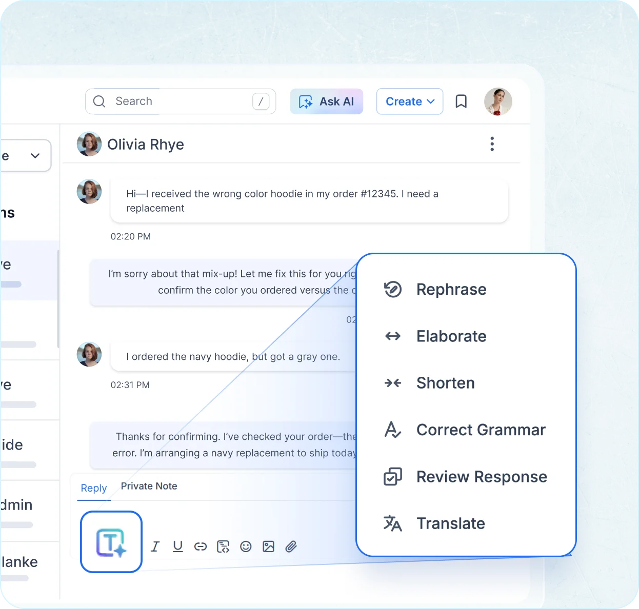
Smarter agent assistance in customer service software: AI aids agent replies in chat.
