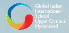 Global Indian International School , Sai Nagar,Peerzadiguda, Hyderabad