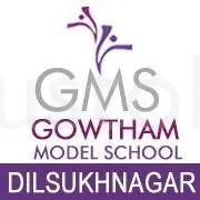 GOWTHAM MODEL SCHOOL, Kamala Nagar,Dilsukhnagar, Hyderabad