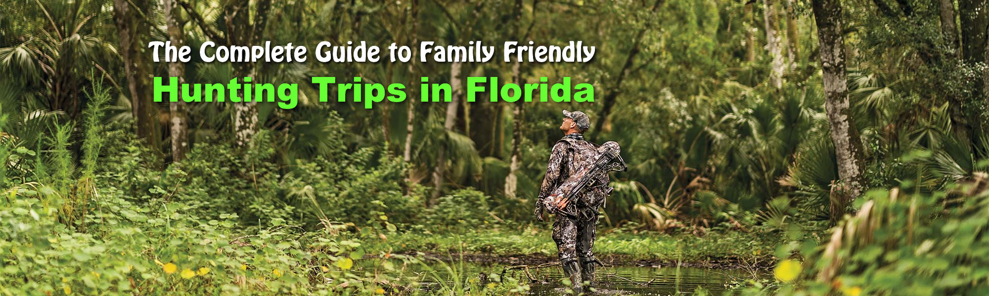 guided hunting trips florida