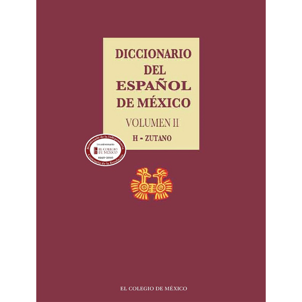 Diccionario del español de México.