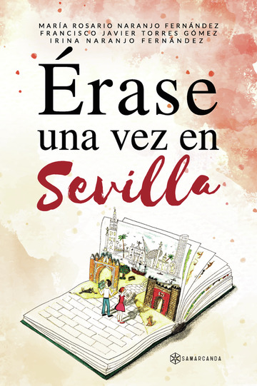 Érase una vez en Sevilla