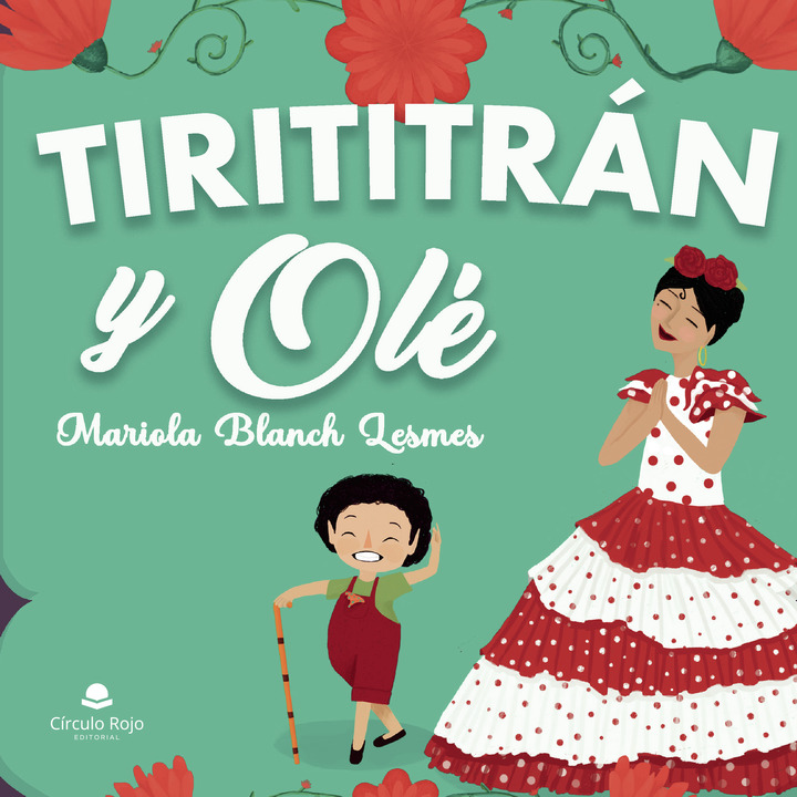 Tirititrán y olé