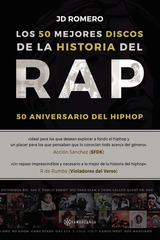 Los 50 mejores discos de la historia del rap