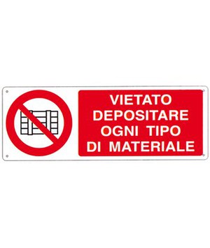 Cartello Segnaletico Divieto DEPOSITO MATERIALI Alluminio Abc Segnaletica 33x12.5cm
