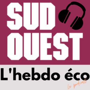 logo podcast sud ouest l'hebdo éco