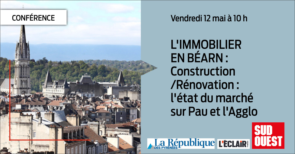 conference immobilier bearn 12 mai