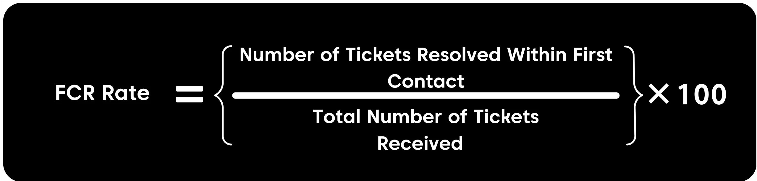 First contact resolution rate formula for measuring customer support efficiency and issue resolution success.
