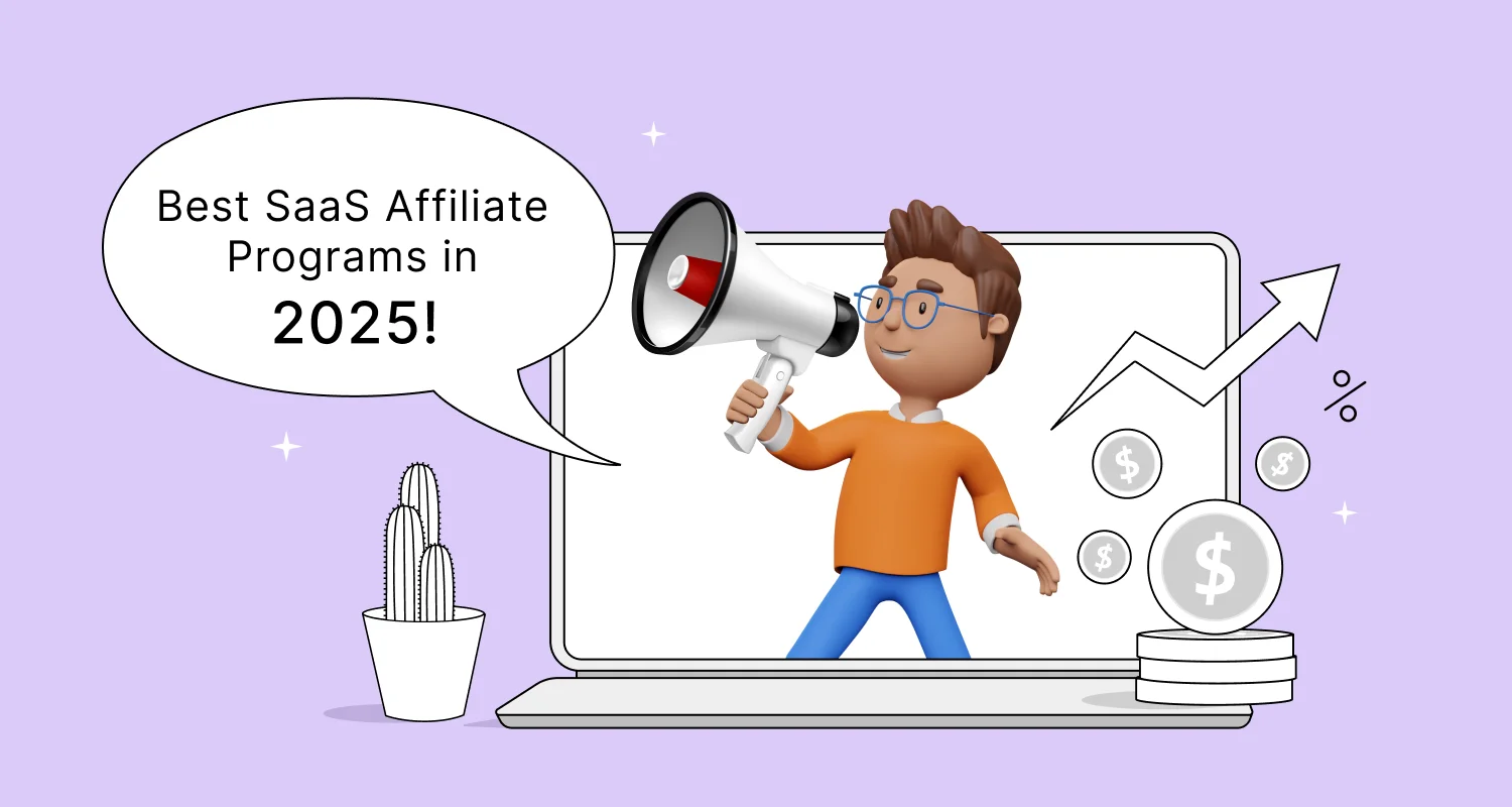 Best SaaS Affiliate Programs That Offer High Earnings (2025)