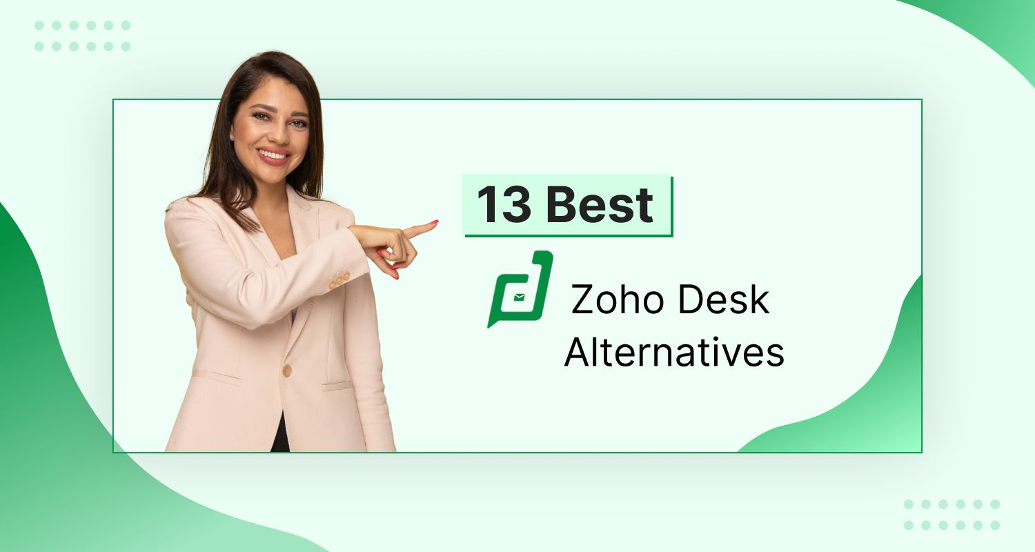 Zoho Desk alternatives