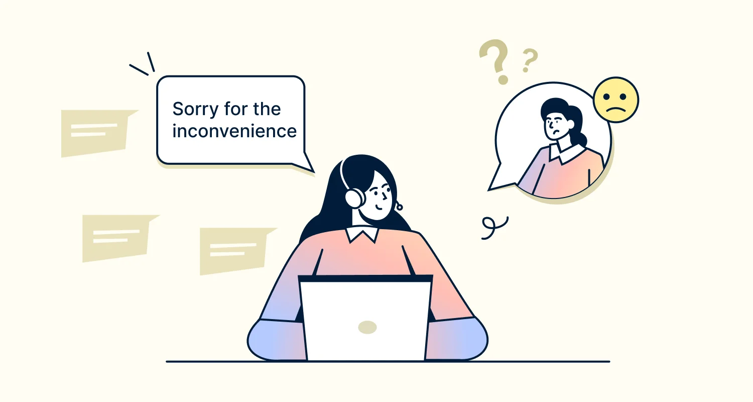 Sorry for the inconvenience banner showing a customer support interaction with an apology message and customer assistance.