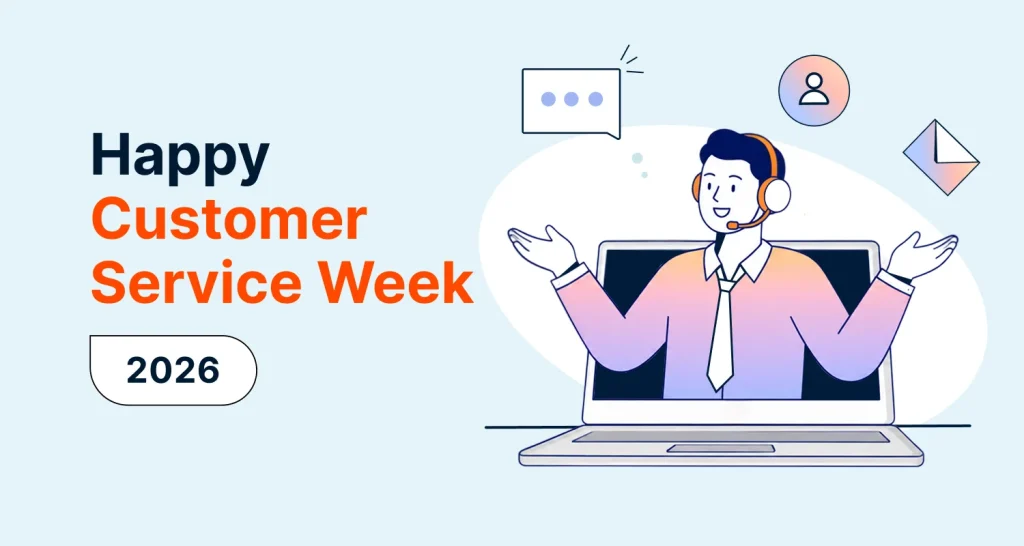 A customer service representative with a desktop and a descriptive heading "Happy customer service week 2026"