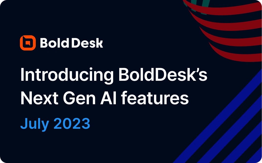 supercharge-your-support-introducing-bolddesks-next-gen-ai-features