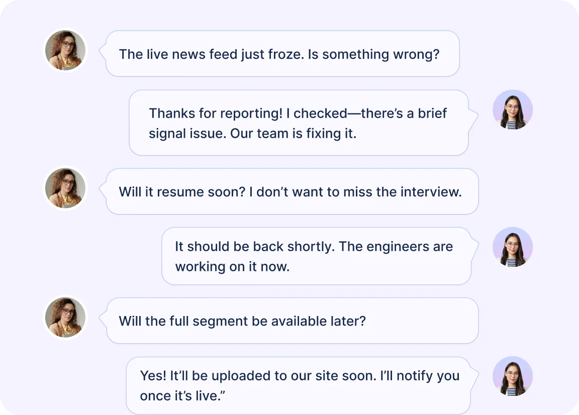 Media helpdesk chat resolving live feed issues with viewer updates and segment availability.