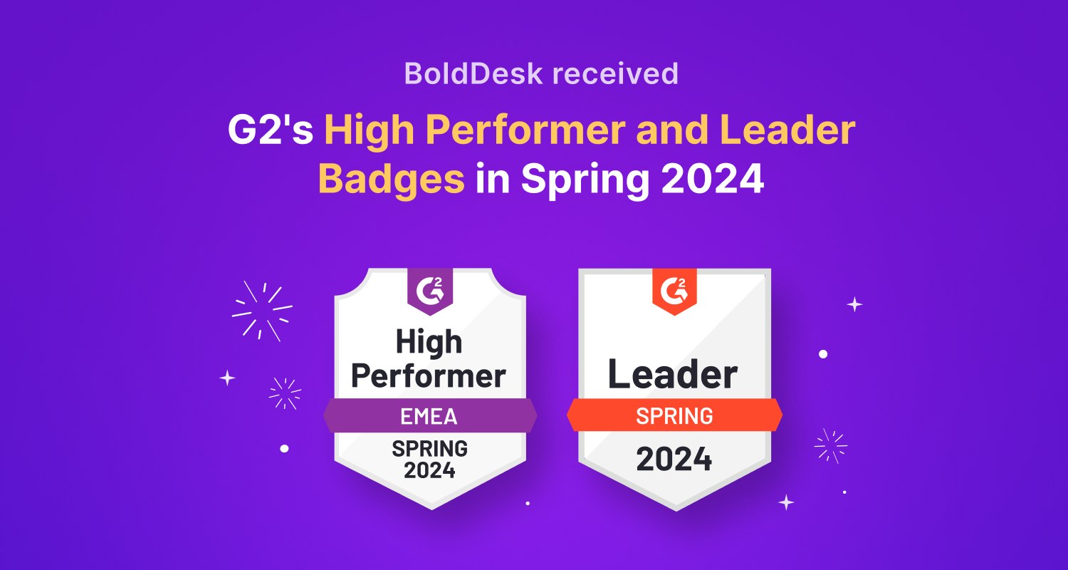 BoldDesk Earns G2’s Leader and High Performer Badges in Spring 2024
