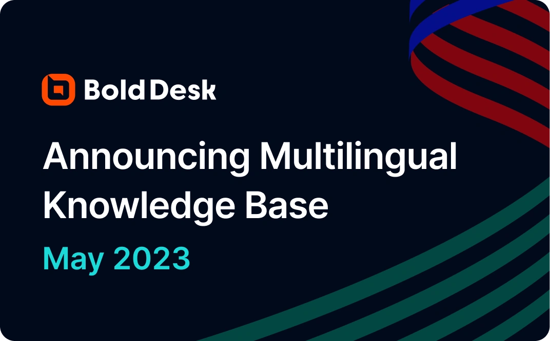 Multilingual Knowledge Base Now Available | BoldDesk