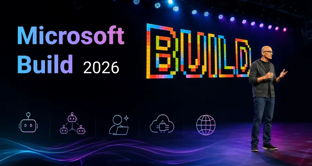 Microsoft Build 2026 keynote stage with colorful BUILD display, speaker presenting, and icons for AI, cloud, and development tools