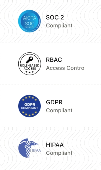 Security compliance badges showing SOC 2, RBAC, GDPR and HIPAA standards for data protection and access control systems