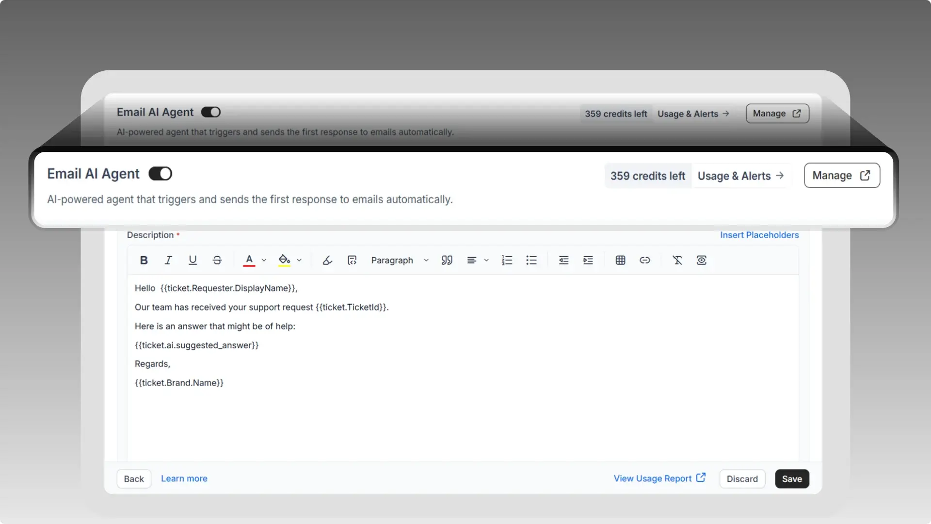 AI generates accurate, on-brand email responses from your support knowledge and past conversations.