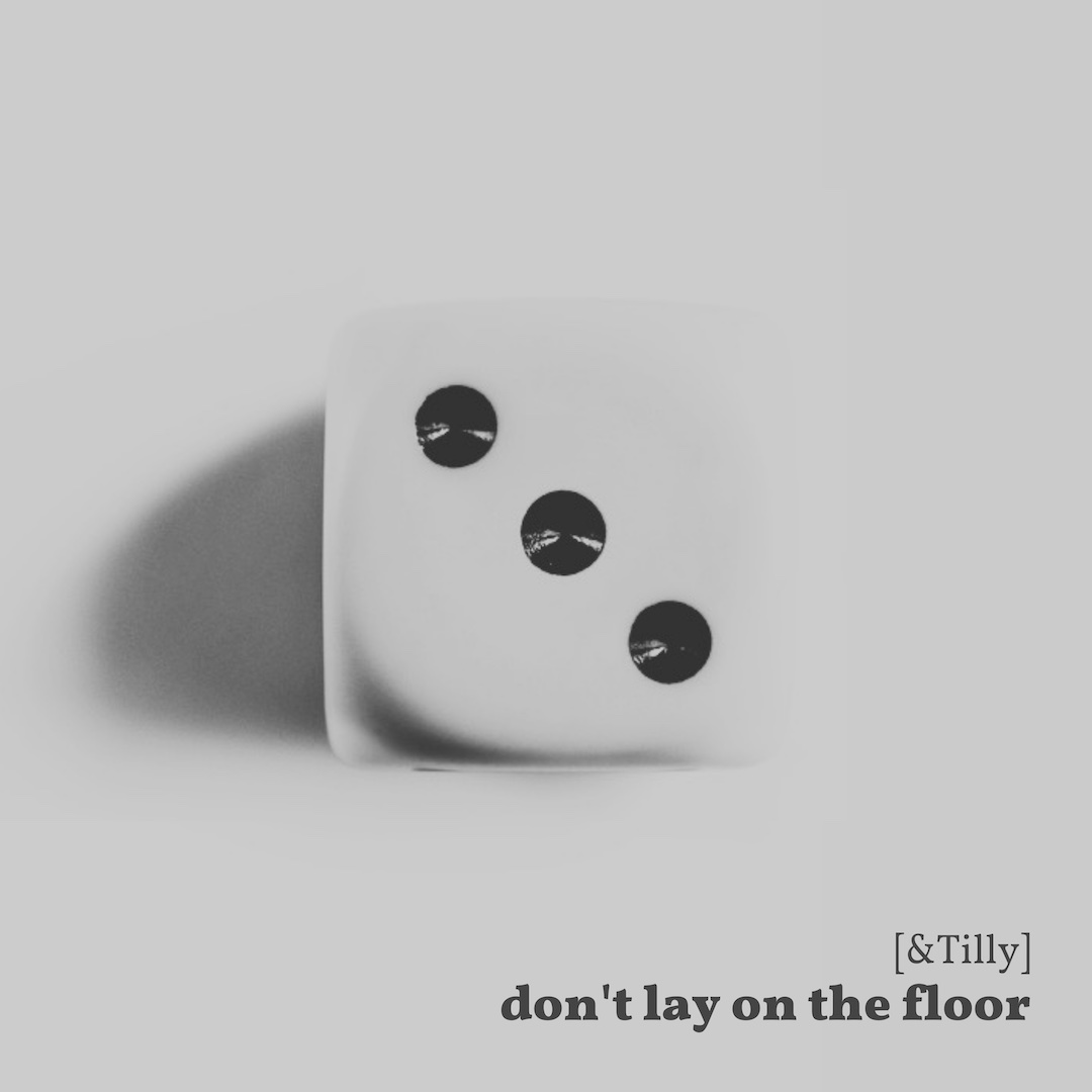 Don't Lay on the Floor (DLOTF) cover