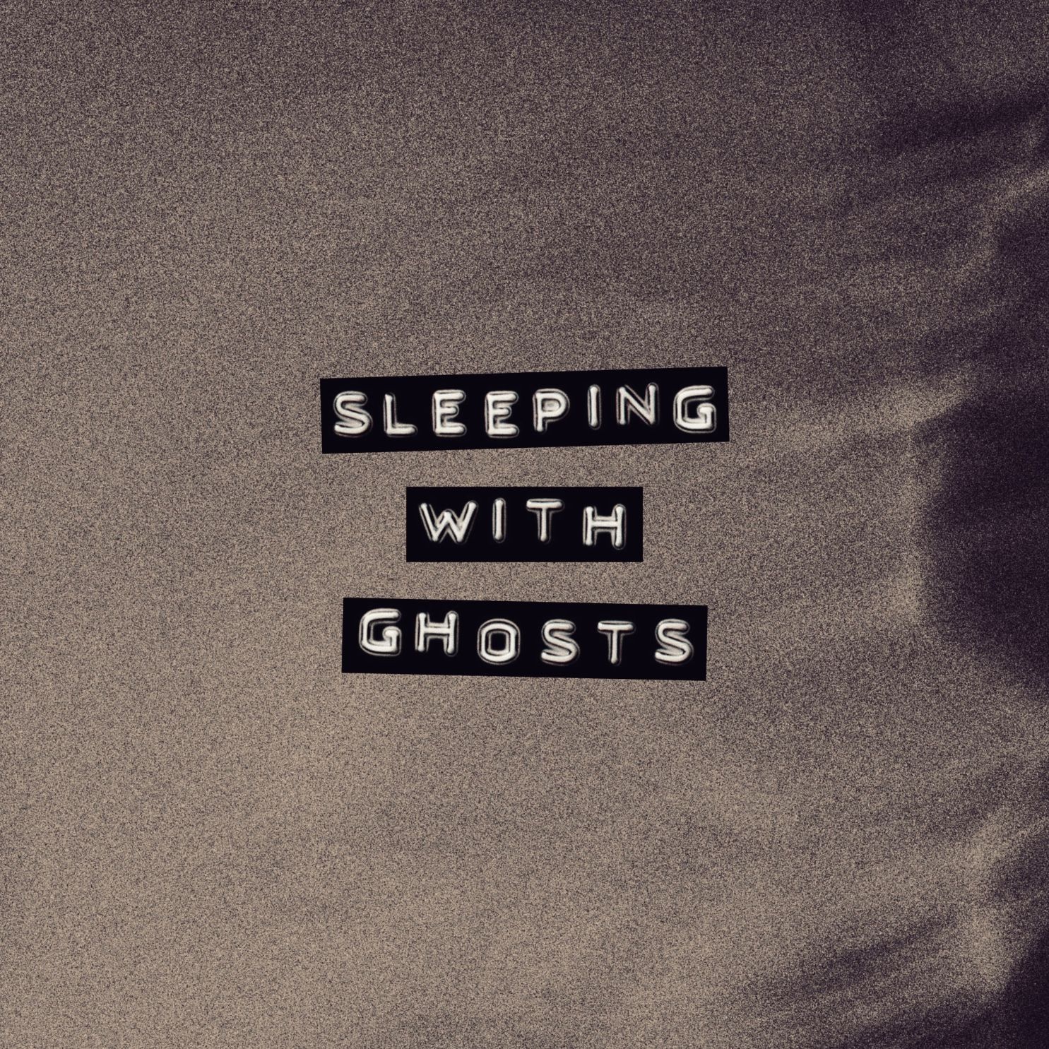 &Tilly - Sleeping With Ghosts