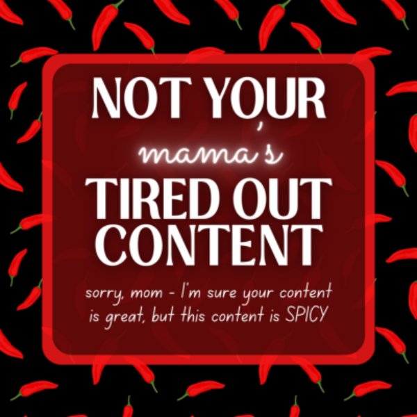 store product block Not Your Mama's Tired Out Content poster
