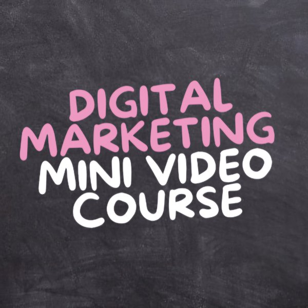 store product block Digital Marketing Video Mini Course poster