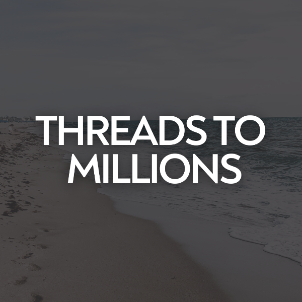 store product block Threads to Millions ™ poster