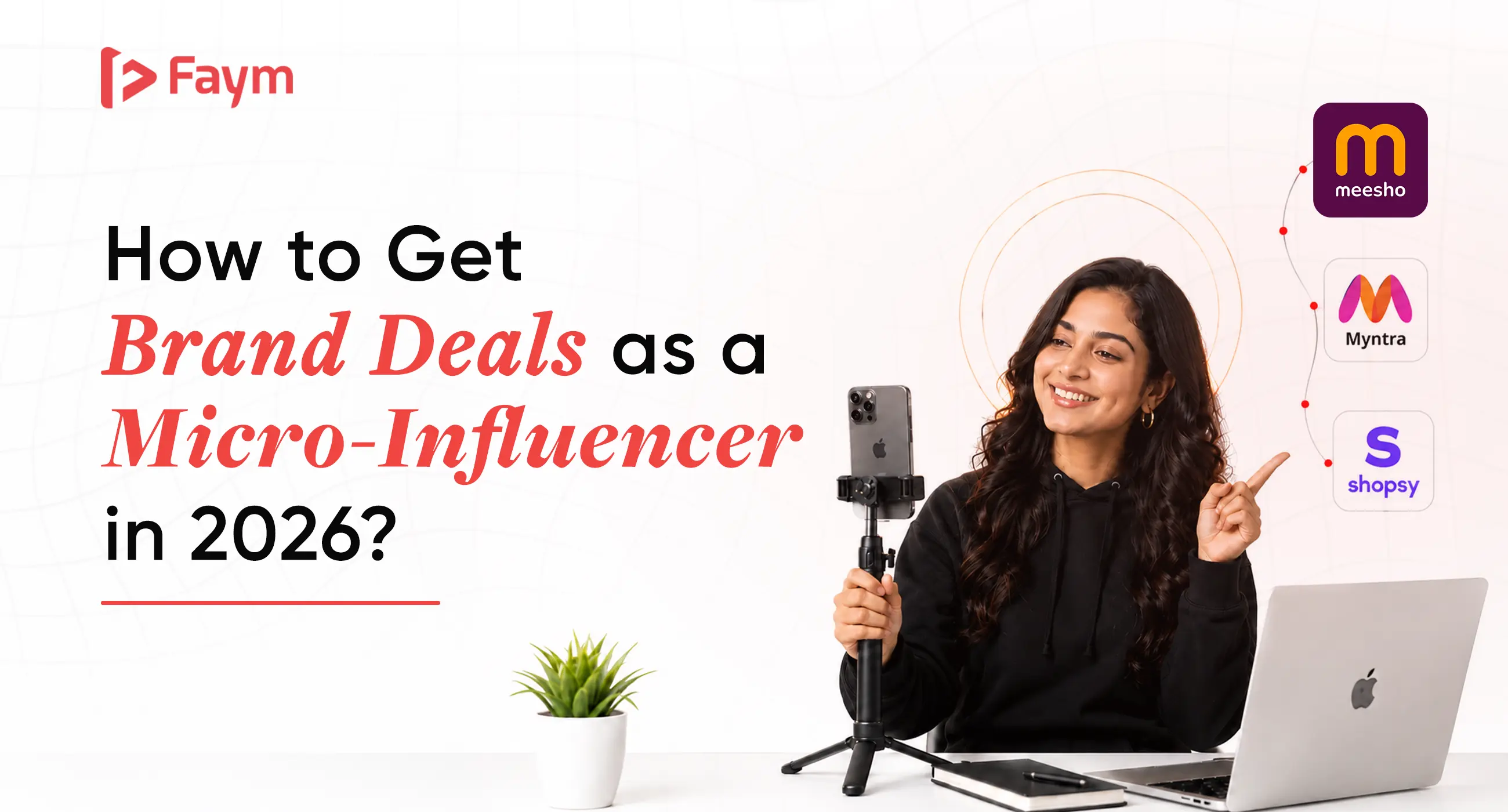 How to Get Brand Deals as a Micro-Influencer in 2026