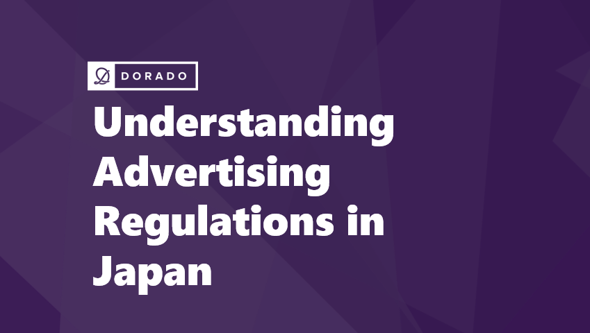 Understanding Advertising Regulations in Japan
