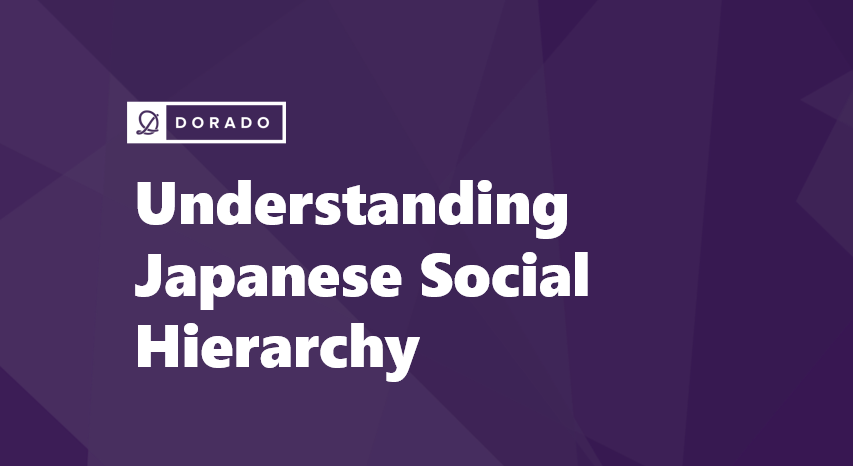 Understanding Japanese Social Hierarchy