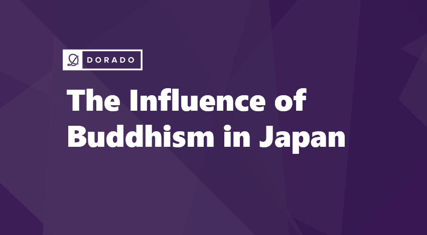 The Influence of Buddhism in Japan