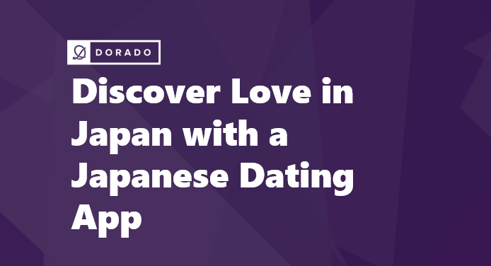 Top Reasons to Discover Love in Japan with a Japanese Dating App