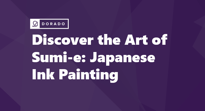 Discover the Art of Sumi-e: Japanese Ink Painting