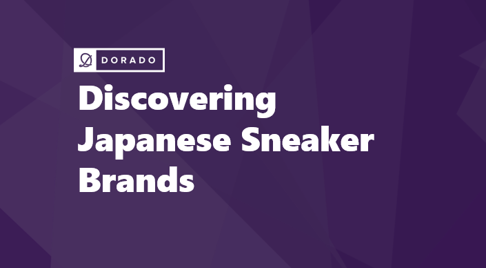 Discovering Japanese Sneaker Brands