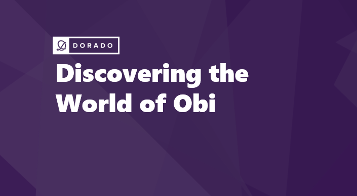 Discovering the World of Obi