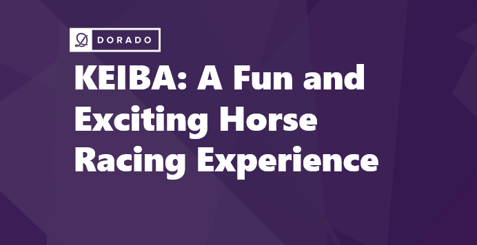 KEIBA: A Fun and Exciting Horse Racing Experience