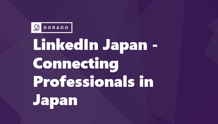 LinkedIn Japan - Connecting Professionals in Japan