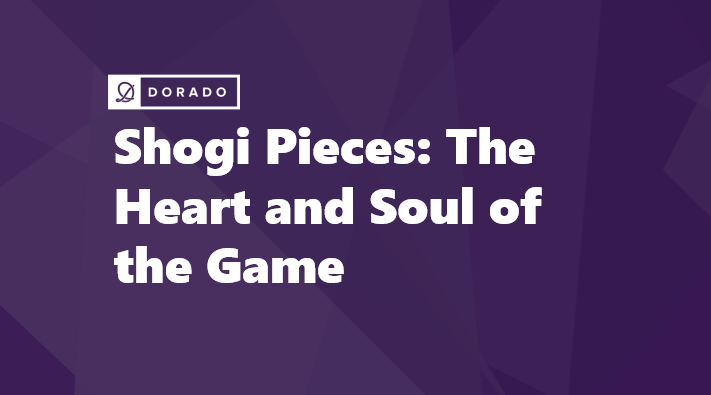 https://storage.googleapis.com/cdn.konigle.net/blogs/1694503162/202312/shogi-pieces-the-heart-and-soul-of-the-game-cover.png?v=1702511421