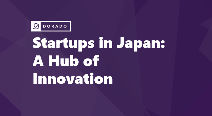 Startups in Japan: A Hub of Innovation