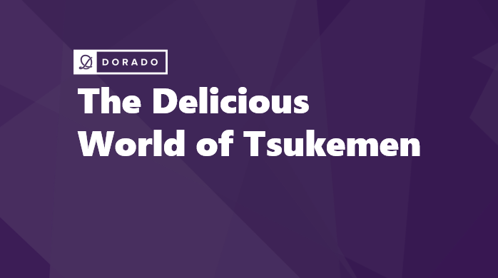 The Delicious World of Tsukemen