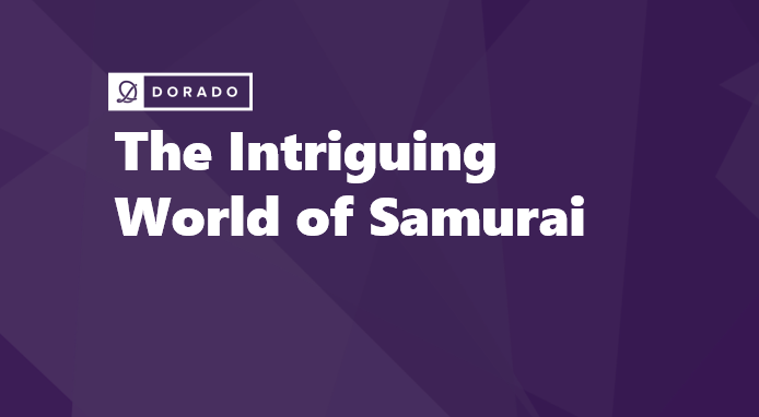 The Intriguing World of Samurai: Unveiling Their History, Code of Honor & Legendary Legacy