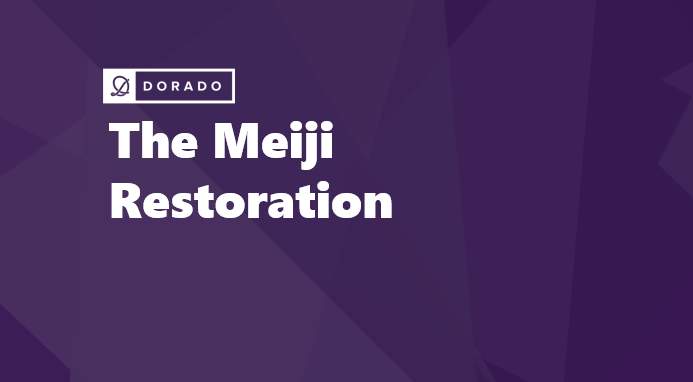 The Meiji Restoration: A Turning Point in Japanese History