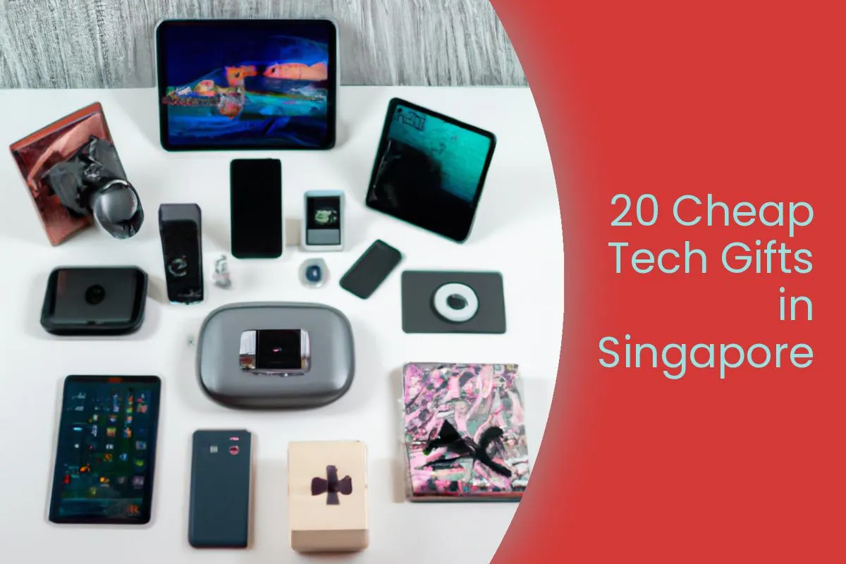 20 Cheap Tech Gifts in Singapore Under $50 (2024)